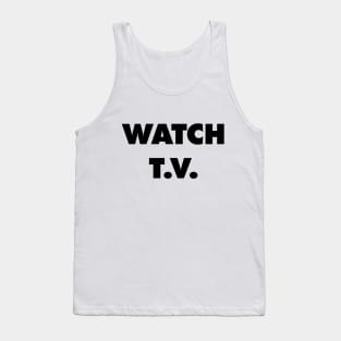 Watch TV - They Live Tank Top